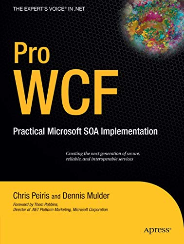 Beispielbild fr Pro WCF: Practical Microsoft SOA Implementation zum Verkauf von Wonder Book