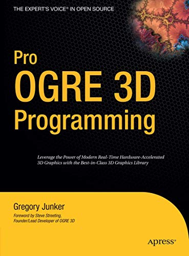 Imagen de archivo de Pro OGRE 3D Programming (Expert's Voice in Open Source) a la venta por SecondSale