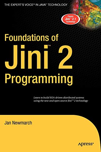 9781590597163: Foundations of Jini 2 Programming