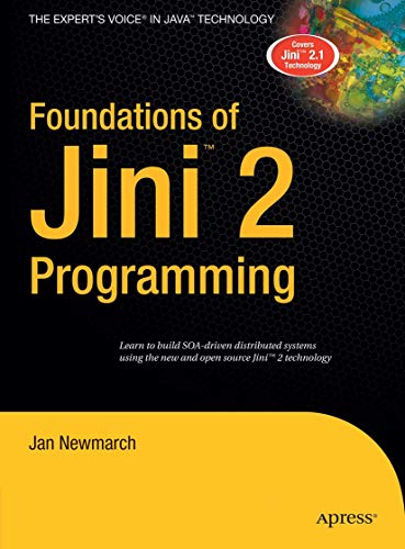 9781590597163: Foundations of Jini 2 Programming