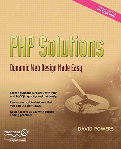 Stock image for PHP Solutions : Dynamic Web Design Made Easy for sale by Better World Books