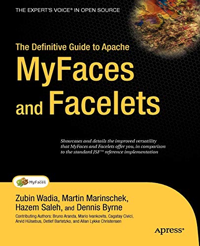 Imagen de archivo de The Definitive Guide to Apache MyFaces and Facelets (Expert's Voice in Open Source) a la venta por HPB-Red