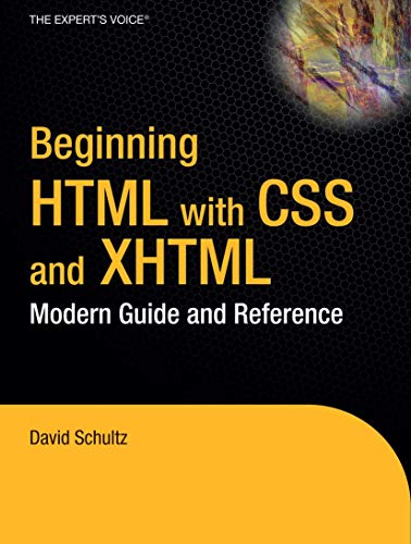 Imagen de archivo de Beginning HTML with CSS and XHTML : Modern Guide and Reference a la venta por Better World Books