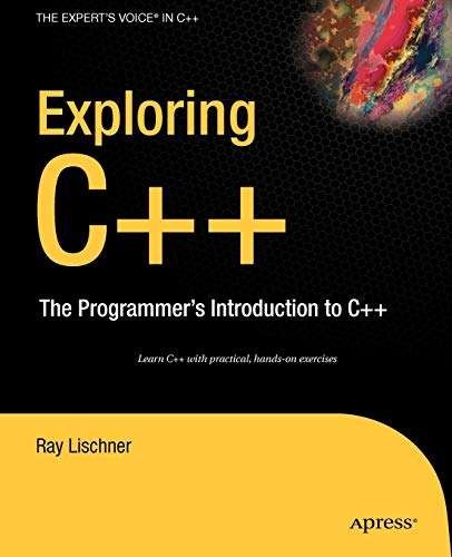9781590597491: Exploring C++: The Programmer's Introduction to C++