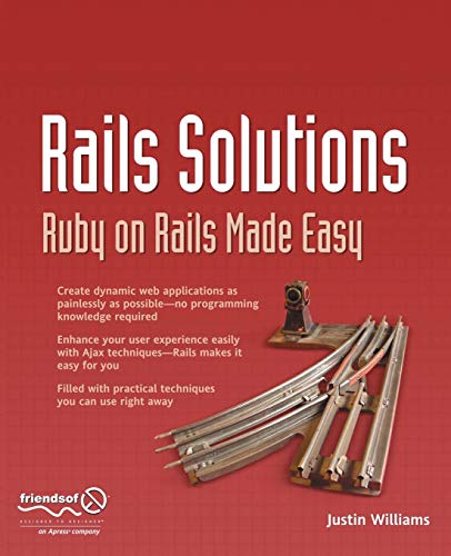 Imagen de archivo de Rails Solutions: Ruby on Rails Made Easy a la venta por Redux Books
