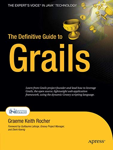 Stock image for The Definitive Guide to Grails for sale by Ammareal