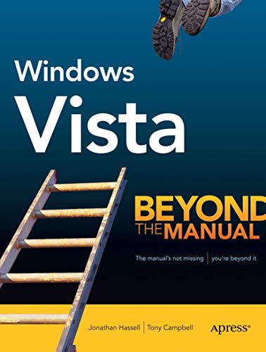 Imagen de archivo de Windows Vista : Beyond the Manual a la venta por Better World Books