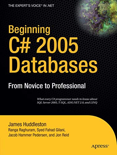 9781590597774: Beginning C# 2005 Databases: From Novice to Professional