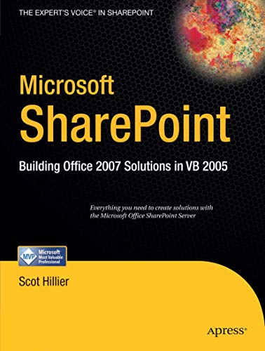 9781590598139: Microsoft Sharepoint: Building Office 2007 Solutions in VB 2005