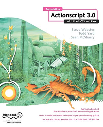 Stock image for Foundation Actionscript 3.0 with Flash CS3 and Flex for sale by Bahamut Media