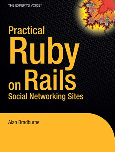 Beispielbild fr Practical Rails Social Networking Sites zum Verkauf von Better World Books