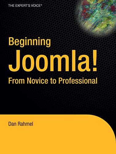 Beispielbild fr Beginning Joomla!: From Novice to Professional zum Verkauf von Wonder Book