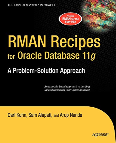 9781590598511: RMAN Recipes for Oracle Database 11g: A Problem-Solution Approach (Expert's Voice in Oracle)
