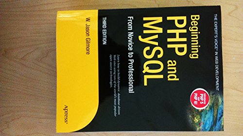 9781590598627: Beginning PHP and MySQL: From Novice to Professional