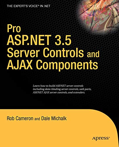9781590598658: Pro ASP.NET 3.5 Server Controls and AJAX Components