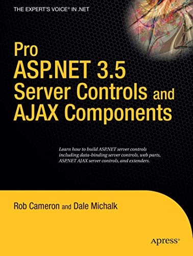 Imagen de archivo de Pro ASP. NET 3. 5 Server Controls and AJAX Components a la venta por Better World Books