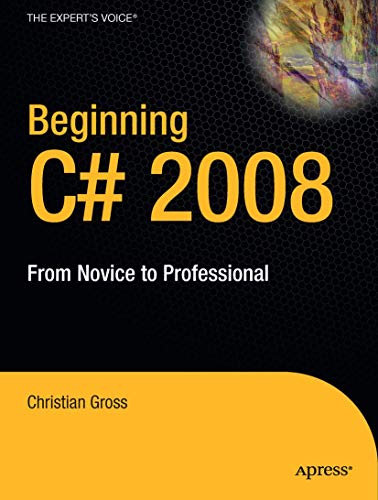 Beginning C++ 2008: From Novice To Professional