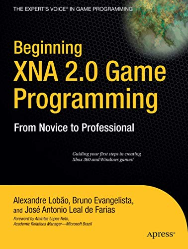 Beispielbild fr Beginning XNA 2.0 Game Programming: From Novice to Professional (Expert's Voice in Game Programming) zum Verkauf von WorldofBooks