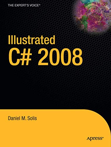 Stock image for Illustrated C# 2008 (Expert's Voice in .NET) for sale by WorldofBooks