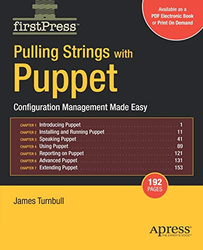 Beispielbild fr Pulling Strings with Puppet : Configuration Management Made Easy zum Verkauf von Better World Books