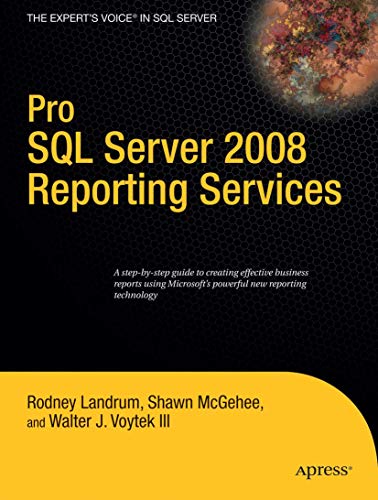 Beispielbild fr Pro SQL Server 2008 Reporting Services zum Verkauf von Better World Books: West