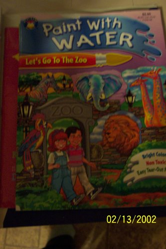 9781590600115: Let's Go to the Zoo (Paint with Water Book)