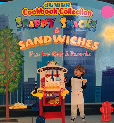 Stock image for Snappy Snacks & Sandwiches Fun for Kids & Parents (Junior Cookbook Collection) for sale by Gulf Coast Books