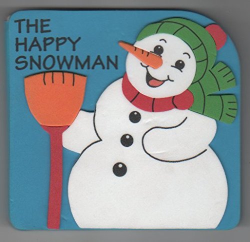 Imagen de archivo de The Happy Snowman a la venta por BookHolders