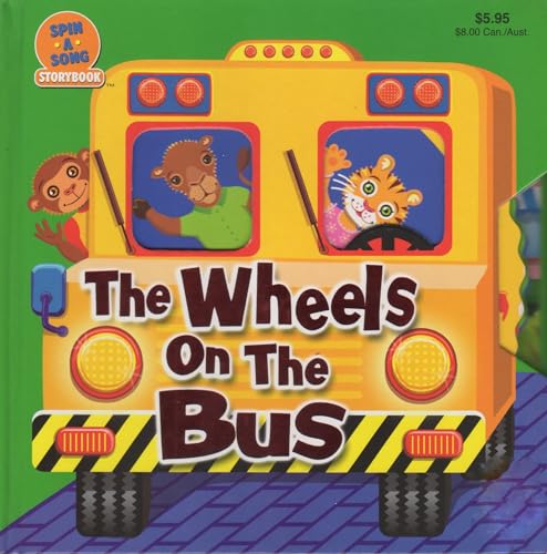 Beispielbild fr The Wheels on the Bus (Spin-a-Song Storybook) zum Verkauf von Orion Tech