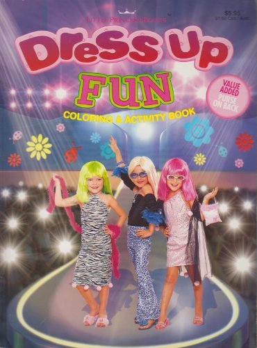 Beispielbild fr Little Princess Books Dress up Fun Coloring & Activity Book zum Verkauf von Wonder Book
