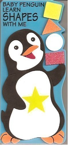 Stock image for Baby Penguin Learn Shapes with Me for sale by Wonder Book