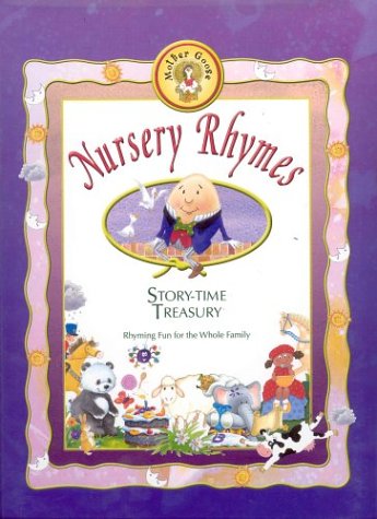 Stock image for Nursery Rhymes: Mother Goose Story-Time Treasury for sale by Wonder Book