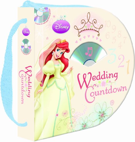 Stock image for Disney Princess: Wedding Countdown (Zip & Carry book with audio CD) for sale by Save With Sam