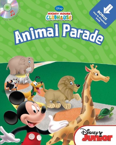 Disney Mickey Mouse Clubhouse Animal Parade (with audio CD and easy-to-download music) (9781590699607) by Studio Mouse