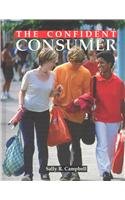 Stock image for The Confident Consumer for sale by Better World Books