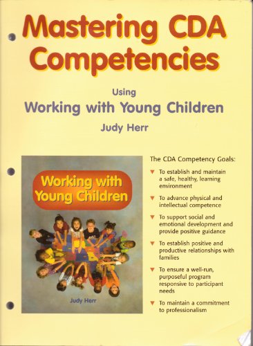 9781590701553: Mastering CDA Competencies: Using Working with Young Children