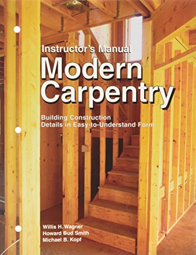 Imagen de archivo de Modern Carpentry: Building Construction Details in Easy-To-Understand Form a la venta por SecondSale