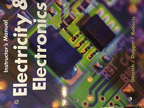 Imagen de archivo de Electricity & Electronics Instructor's Manual ; 9781590702093 ; 1590702093 a la venta por APlus Textbooks