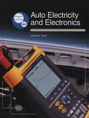 9781590702727: Auto Electricity and Electronics: Principles, Diagnosis, Testing, and Service of All Major Electrical, Electronic, and Computer Control Systems