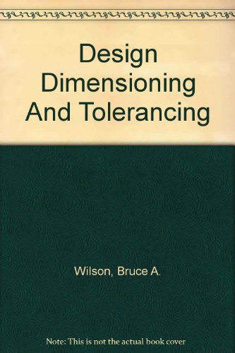 Stock image for Design Dimensioning And Tolerancing: Study Guide for sale by Solr Books