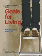 Imagen de archivo de Goals for Living a la venta por Allied Book Company Inc.
