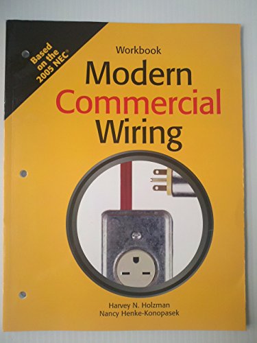 Beispielbild fr Modern Commercial Wiring ; 9781590704394 ; 1590704398 zum Verkauf von APlus Textbooks