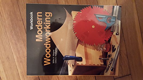 Stock image for Modern Woodworking Workbook for sale by Textbook Pro