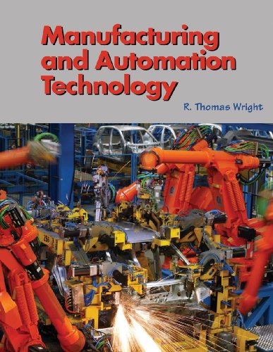Stock image for Manufacturing and Automation Technology for sale by Books of the Smoky Mountains