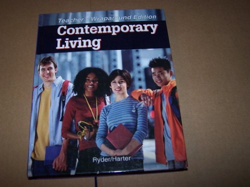 Stock image for Contemporary Living Teacher's Wraparound Edition ; 9781590705056 ; 159070505X for sale by APlus Textbooks