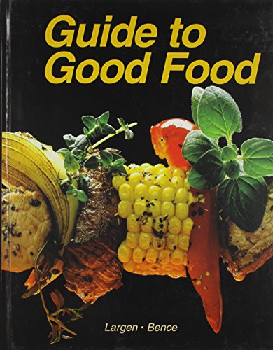 Stock image for Guide to Good Food for sale by ThriftBooks-Atlanta