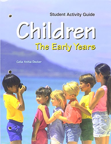 Stock image for Children: The Early Years ; 9781590705476 ; 1590705475 for sale by APlus Textbooks