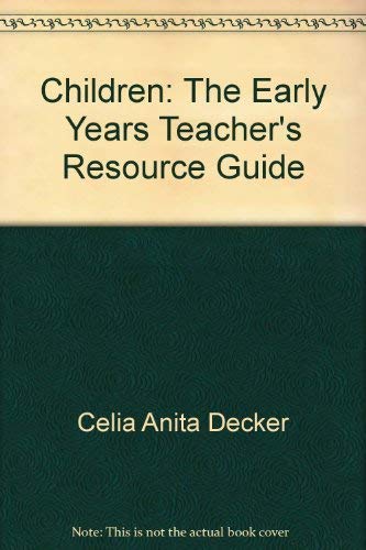 Imagen de archivo de Children: The Early Years Teacher's Resource Guide a la venta por HPB-Red