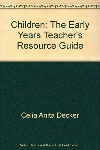 Stock image for Children: The Early Years Teacher's Resource Guide for sale by Nationwide_Text