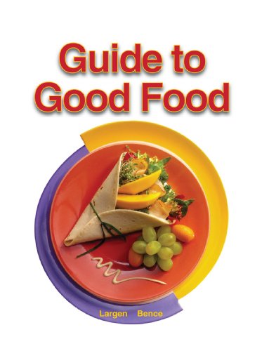 Stock image for Guide to Good Food Textbook for sale by Ergodebooks